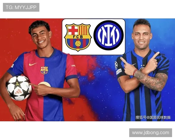 国际米兰与巴塞罗那精彩对决CCTV全程直播不容错过